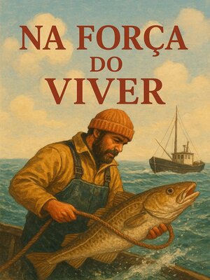 cover image of Na Força do Viver